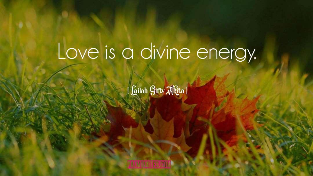 Divine Necessity quotes by Lailah Gifty Akita