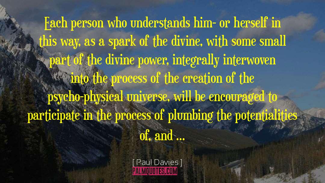 Divine Power quotes by Paul Davies