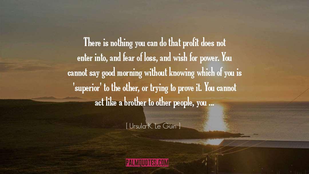 Divine Power quotes by Ursula K. Le Guin