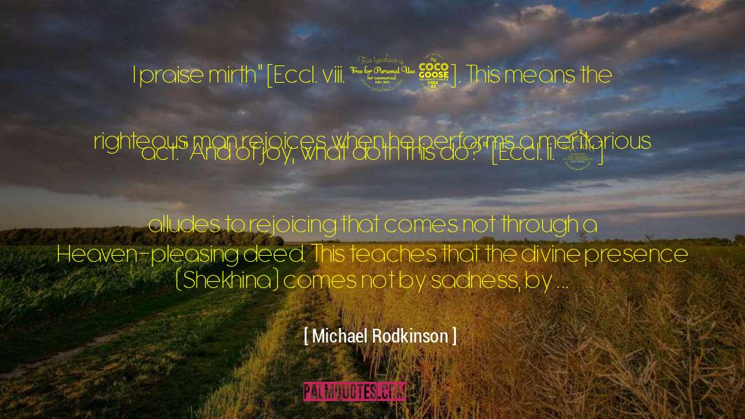 Divine Presence quotes by Michael Rodkinson