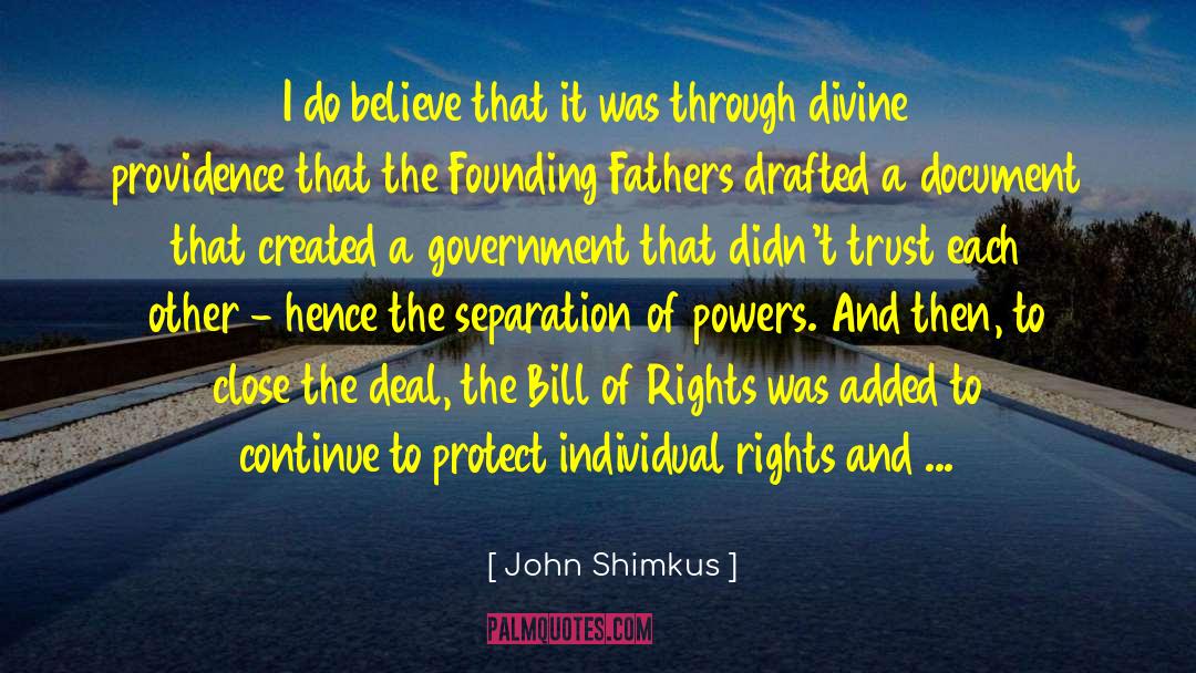 Divine Providence quotes by John Shimkus