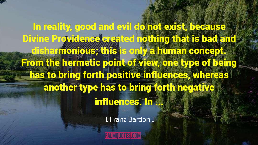 Divine Providence quotes by Franz Bardon