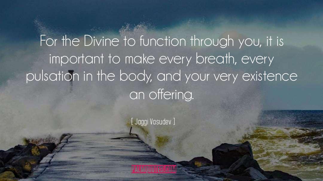 Divine quotes by Jaggi Vasudev