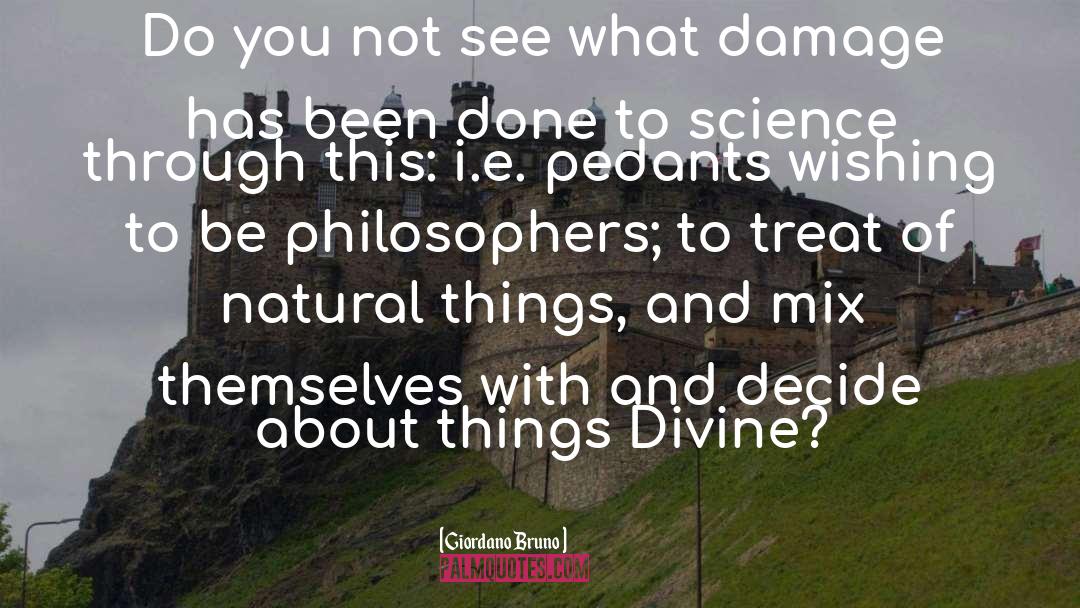 Divine quotes by Giordano Bruno