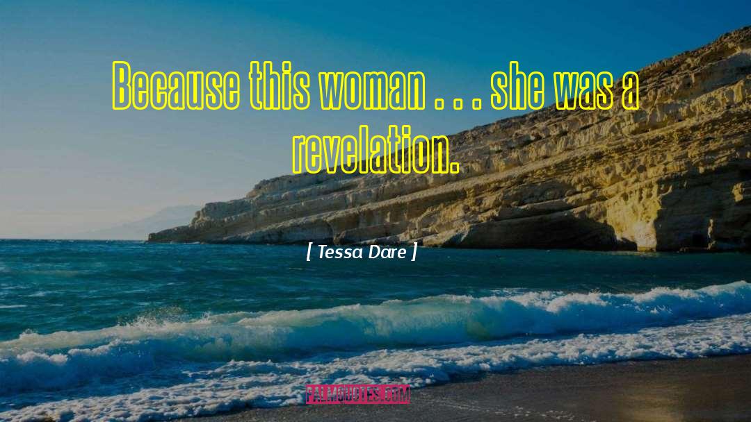 Divine Revelation quotes by Tessa Dare