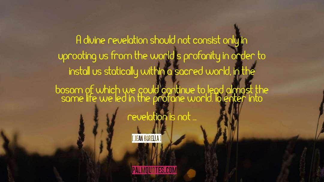 Divine Revelation quotes by Jean Borella