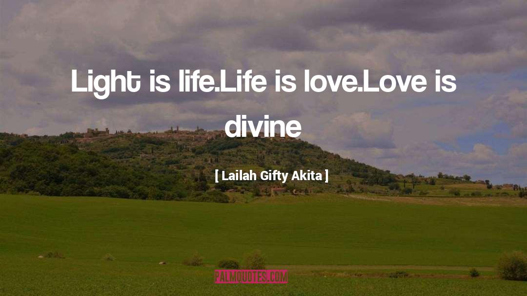 Divine Self quotes by Lailah Gifty Akita
