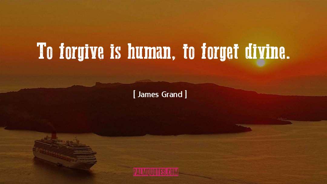 Divine Sovereignty quotes by James Grand