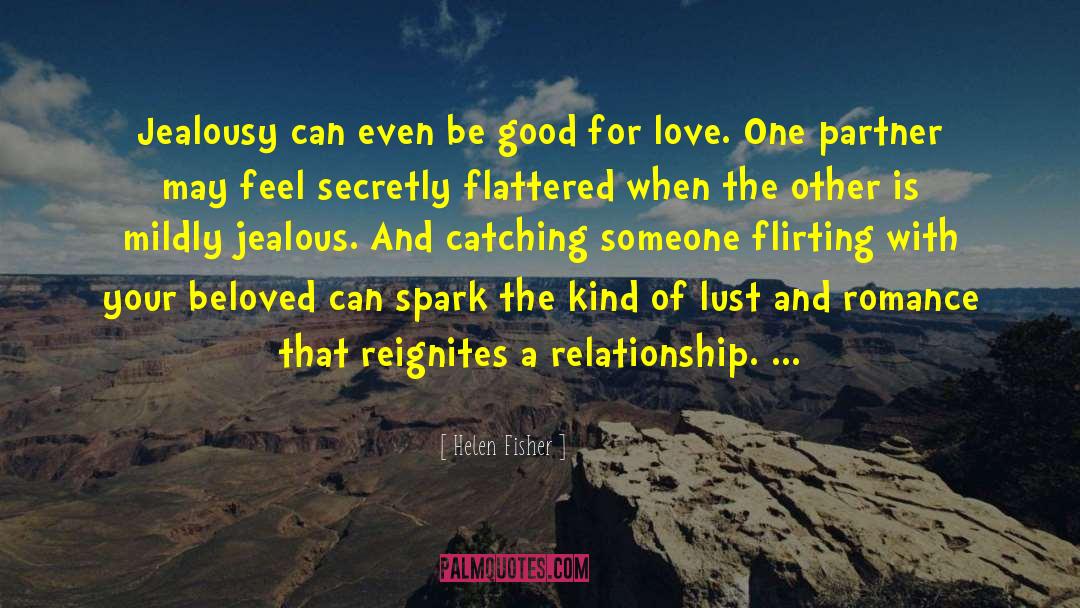 Divine Spark quotes by Helen Fisher