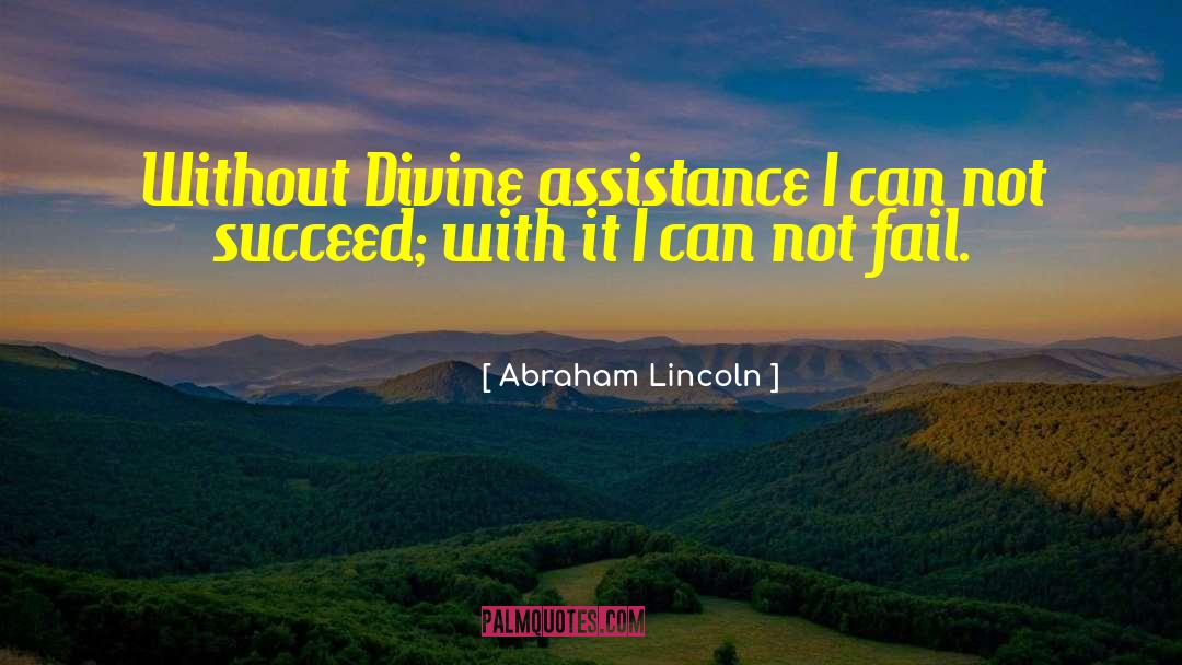 Divine Superiority quotes by Abraham Lincoln