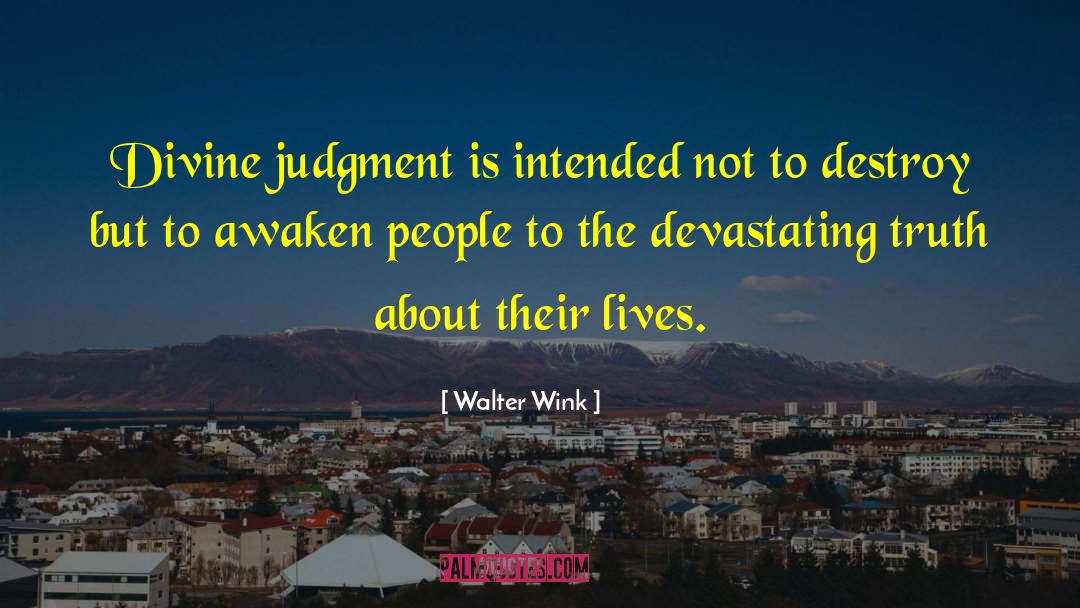 Divine Talent quotes by Walter Wink