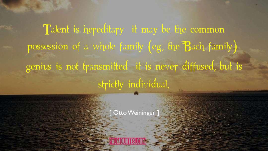 Divine Talent quotes by Otto Weininger