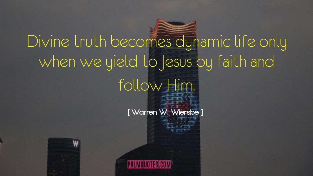 Divine Truth quotes by Warren W. Wiersbe