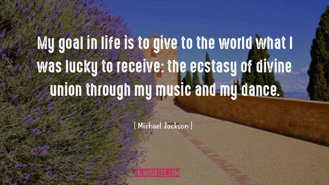 Divine Union quotes by Michael Jackson