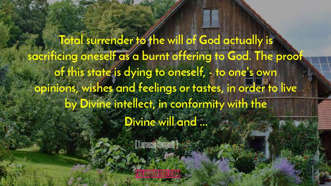 Divine Will quotes by Lorenzo Scupoli