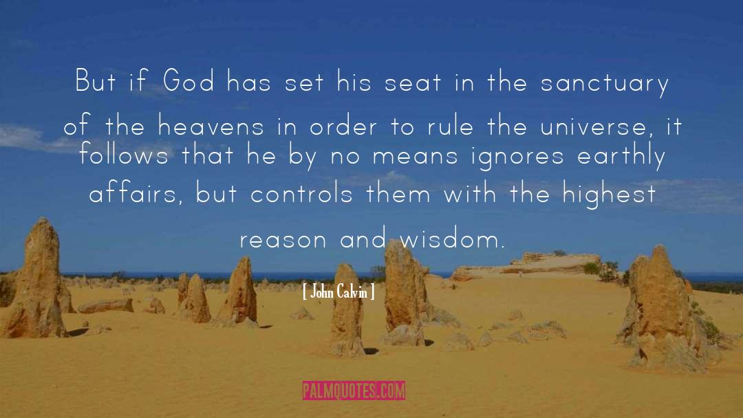 Divine Wisdom quotes by John Calvin