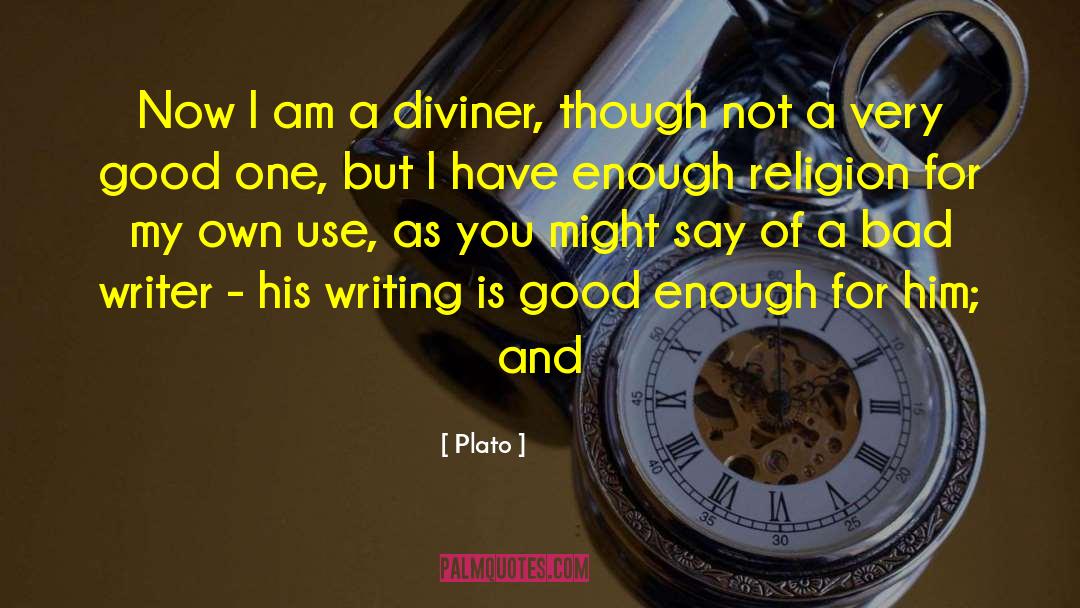 Diviner quotes by Plato