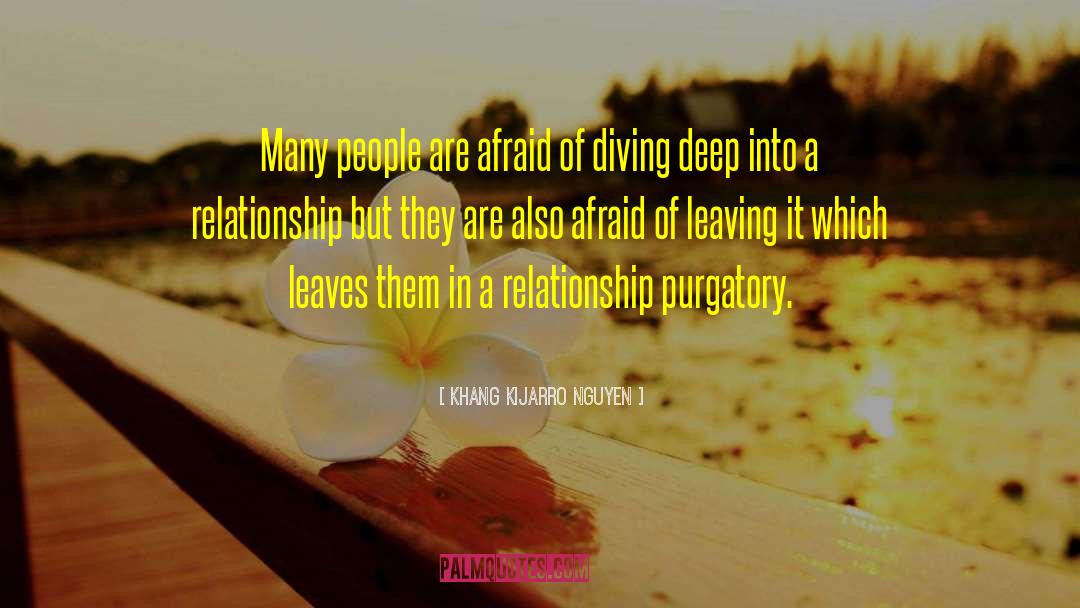 Diving Deep quotes by Khang Kijarro Nguyen