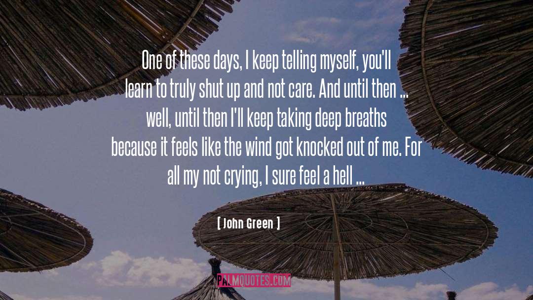 Diving Deep quotes by John Green