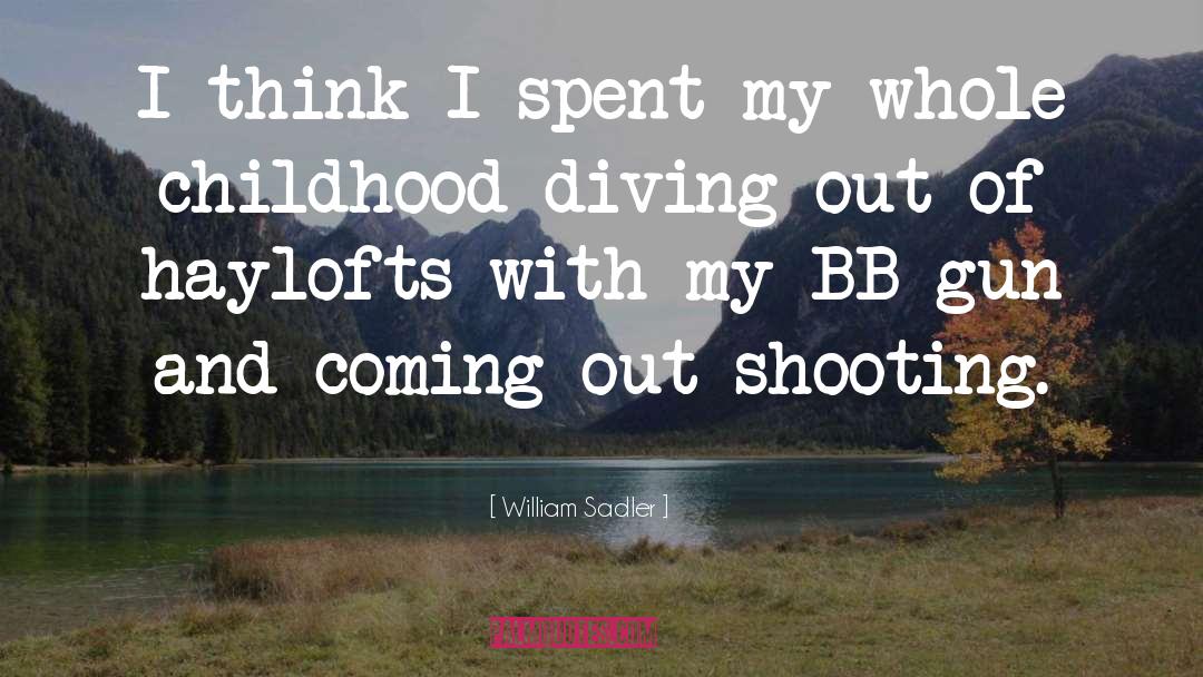 Diving quotes by William Sadler