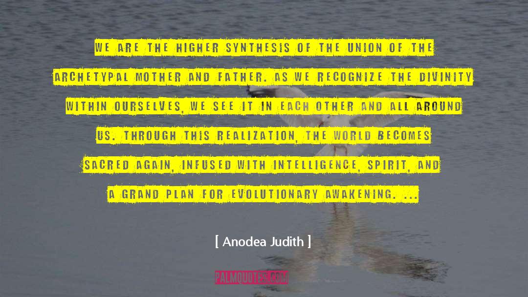 Divinity Motivation quotes by Anodea Judith