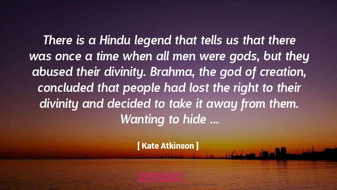 Divinity quotes by Kate Atkinson