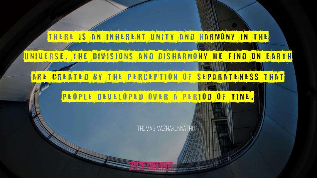 Divisions And Narrowness quotes by Thomas Vazhakunnathu
