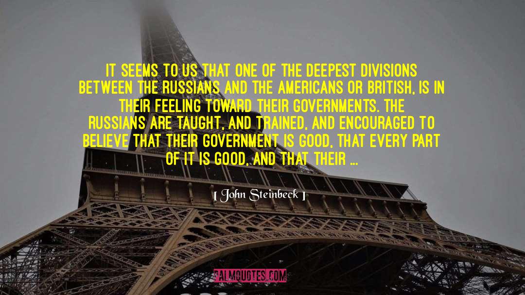 Divisions quotes by John Steinbeck