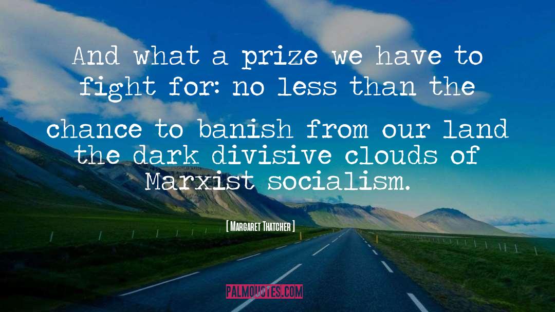 Divisive quotes by Margaret Thatcher