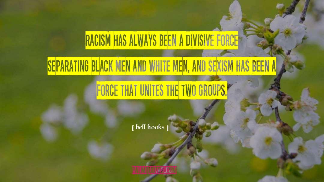 Divisive quotes by Bell Hooks