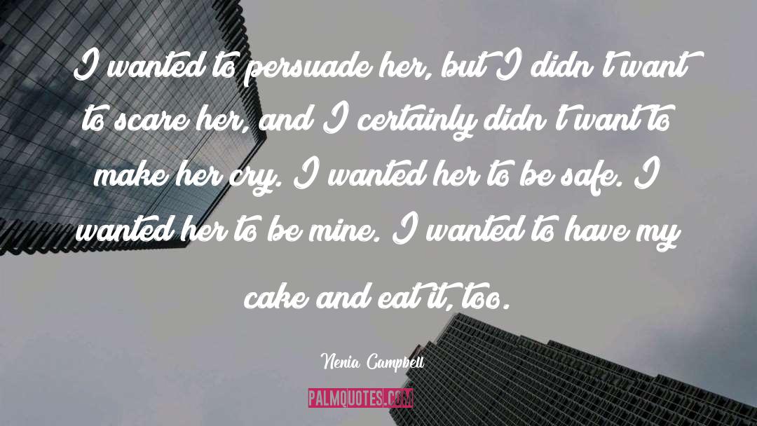 Divorce Cake quotes by Nenia Campbell