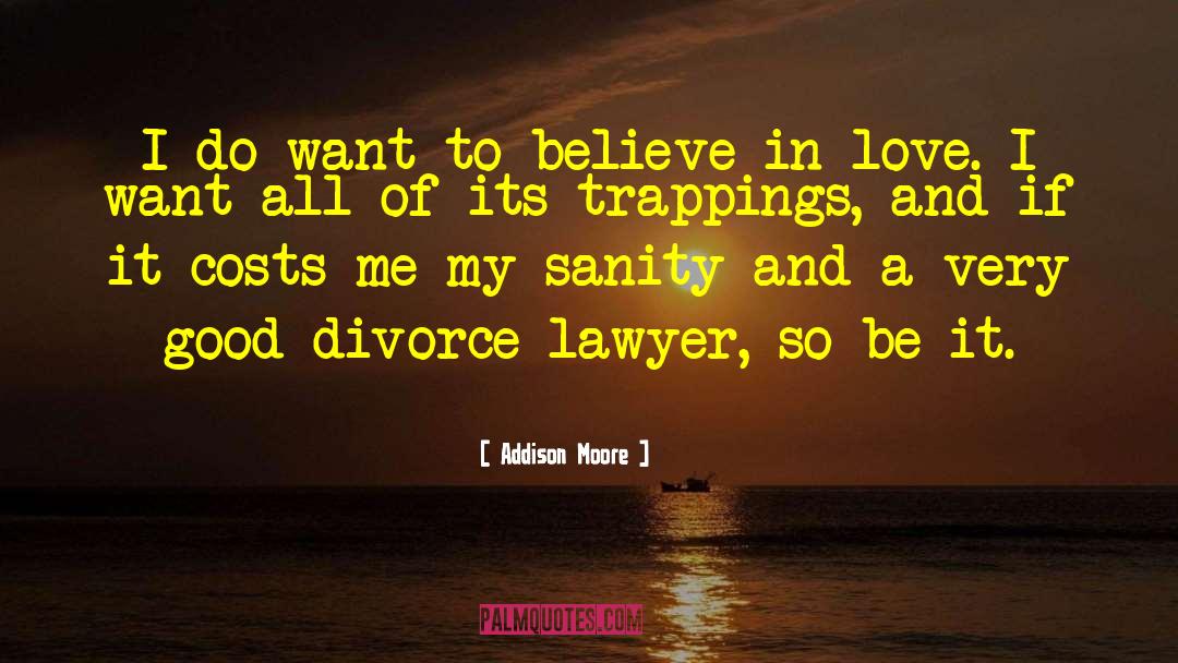 Divorce Lawyer In Arizona quotes by Addison Moore