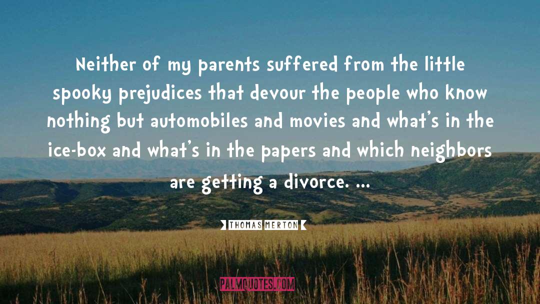 Divorce quotes by Thomas Merton