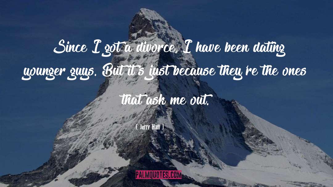 Divorce quotes by Jerry Hall