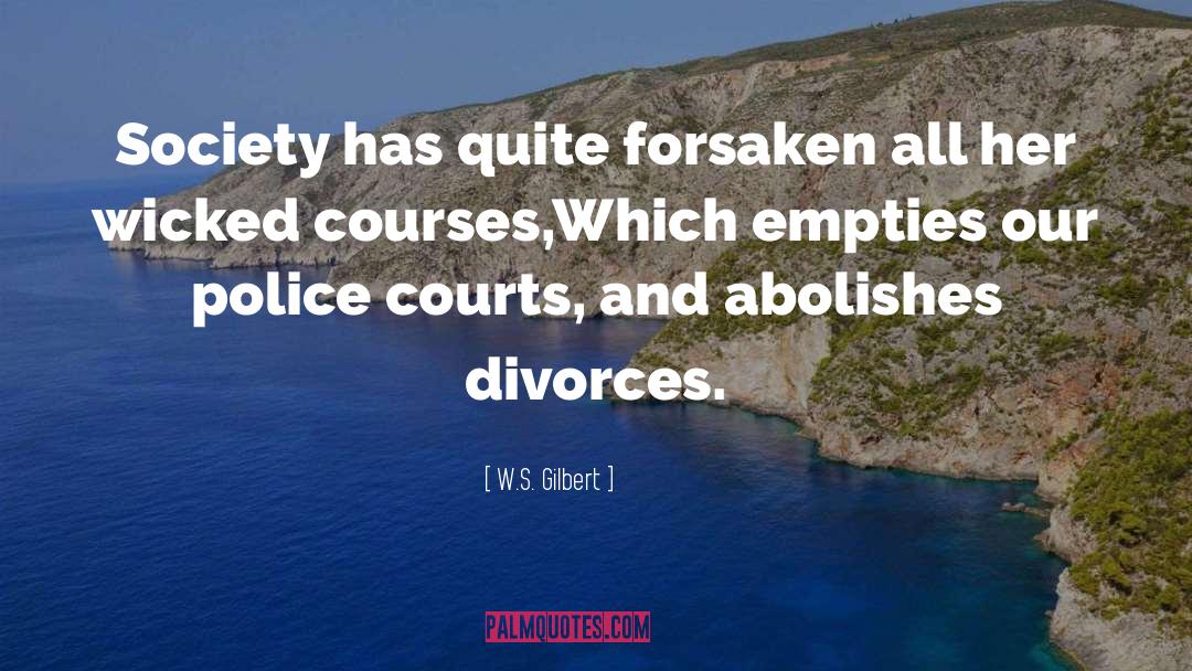 Divorce quotes by W.S. Gilbert