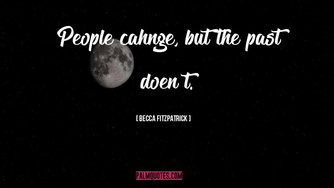 Divorce The Past quotes by Becca Fitzpatrick