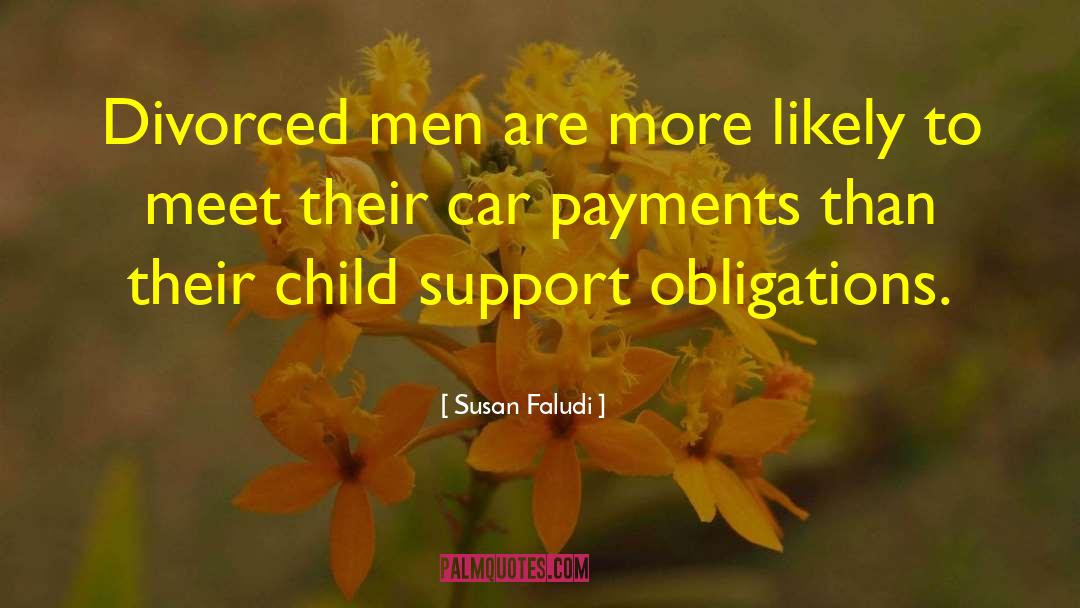 Divorced Men quotes by Susan Faludi