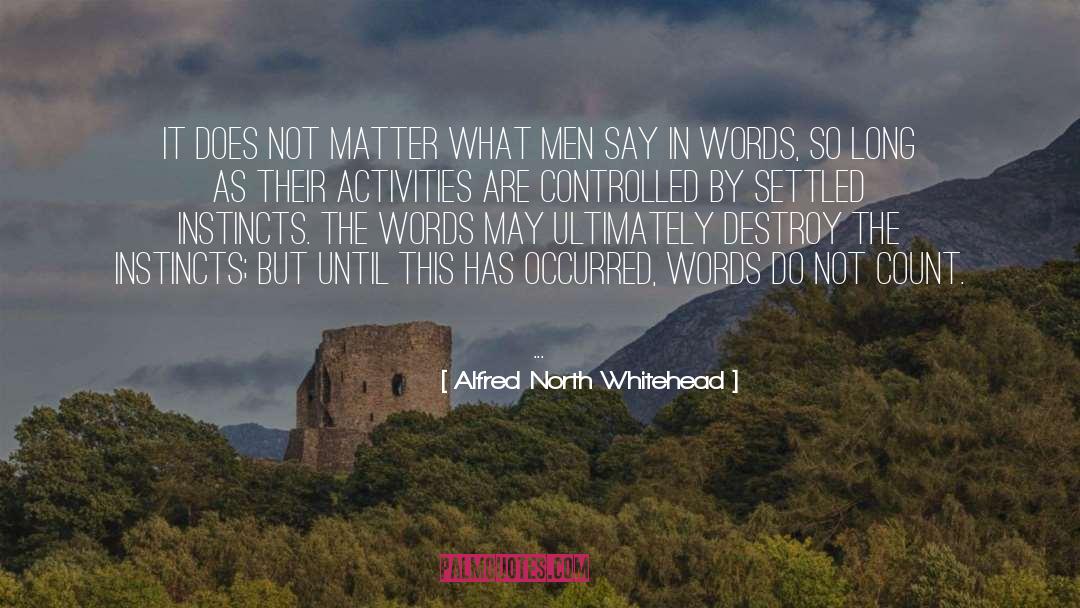 Divorced Men quotes by Alfred North Whitehead
