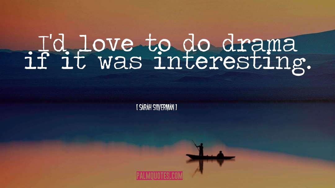 Divorceine Love quotes by Sarah Silverman