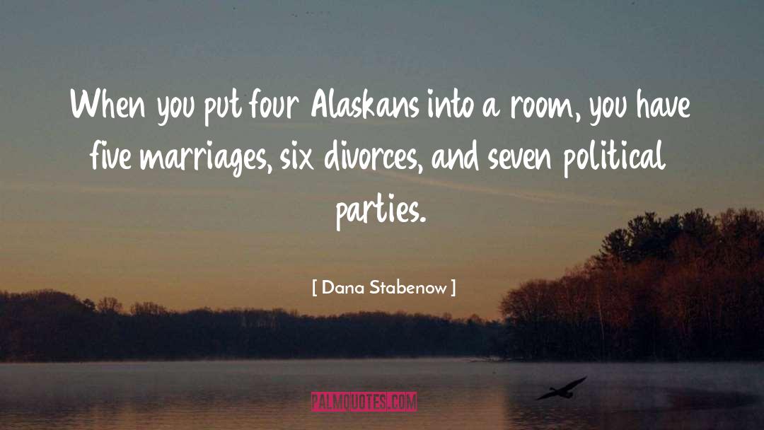Divorces quotes by Dana Stabenow