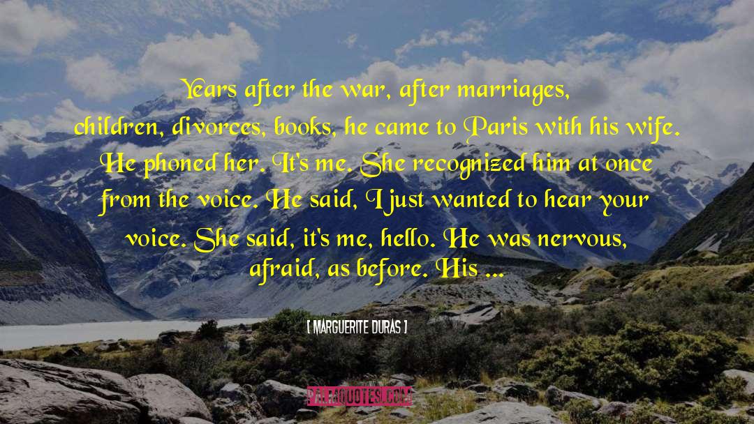 Divorces quotes by Marguerite Duras