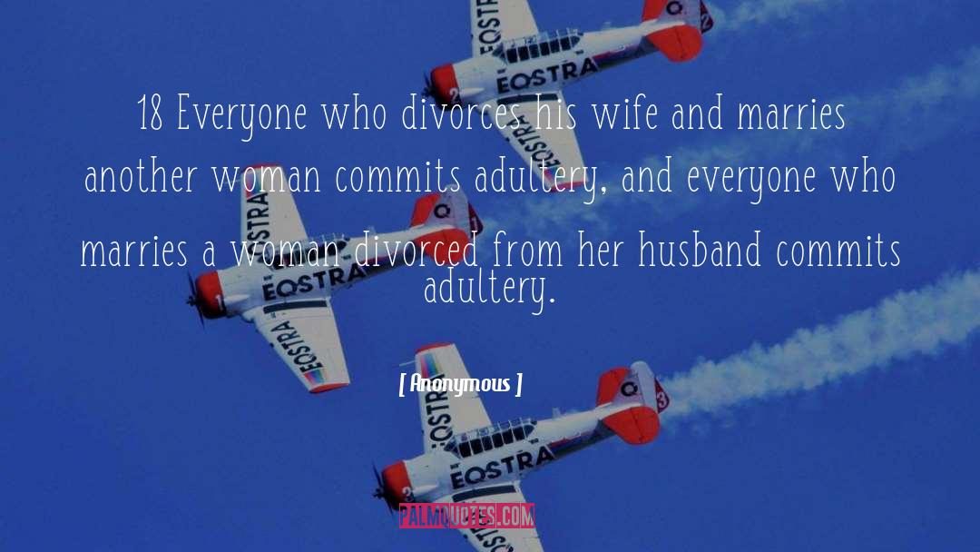Divorces quotes by Anonymous