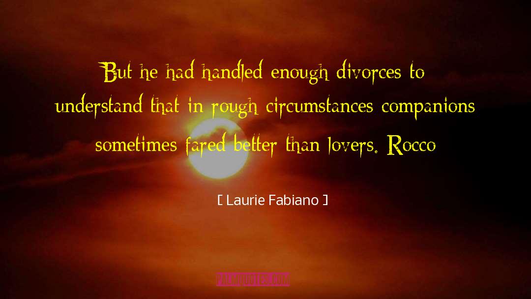 Divorces quotes by Laurie Fabiano