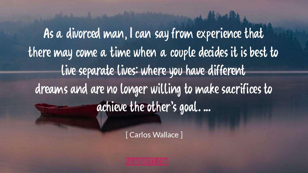 Divorcing quotes by Carlos Wallace
