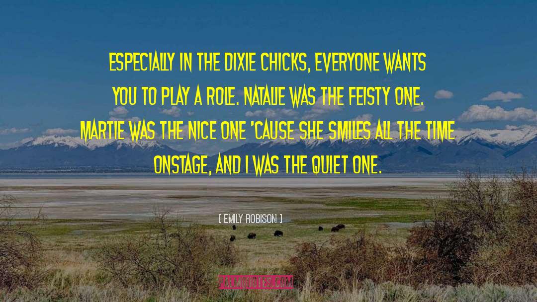 Dixie Chicks quotes by Emily Robison