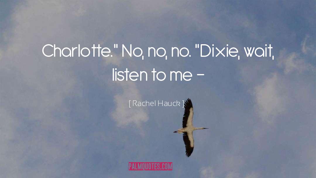 Dixie Evans quotes by Rachel Hauck