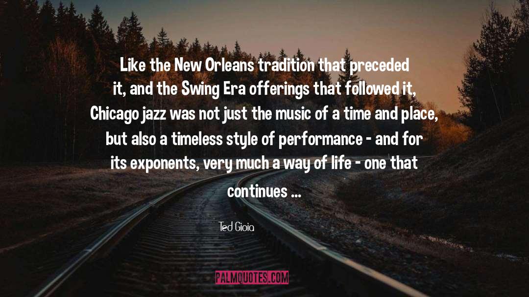Dixieland quotes by Ted Gioia