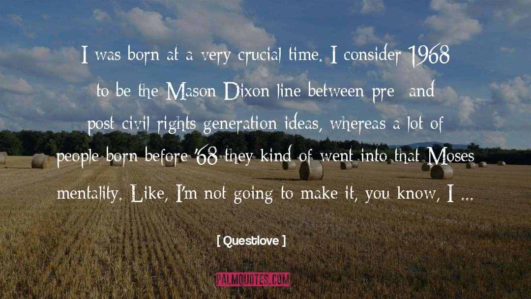 Dixon quotes by Questlove
