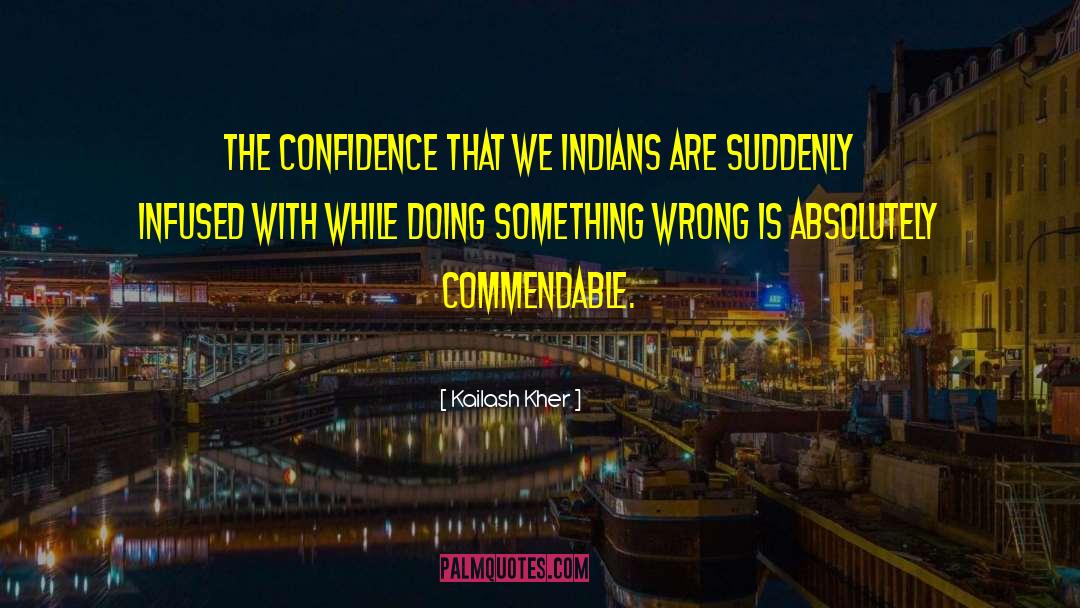 Diy Color Confidence quotes by Kailash Kher