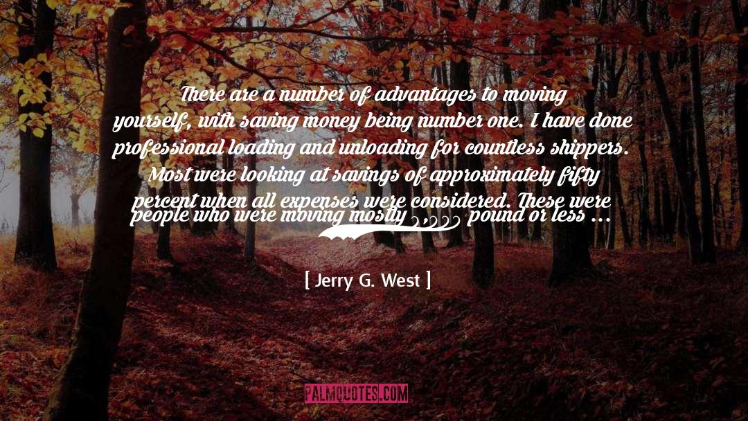 Diy Moving quotes by Jerry G. West